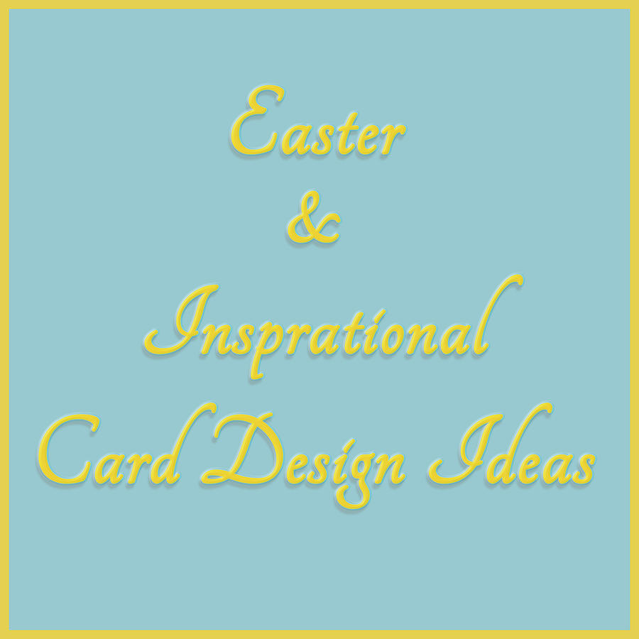 Easter Card Designs Photograph by Susan Molnar