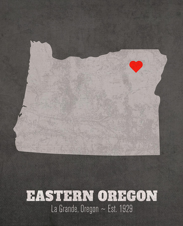 Map Mixed Media - Eastern Oregon University La Grande Oregon Founded Date Heart Map by Design Turnpike