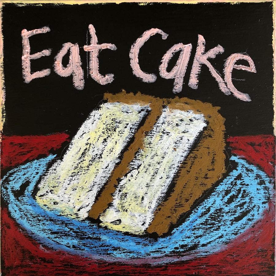 Eat Cake Mixed Media by Lynda Zahn