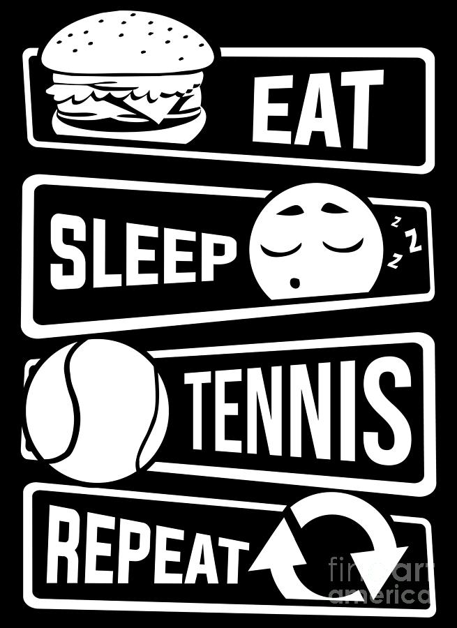 Tennis Digital Art - Eat Sleep Tennis Repeat Rackets Ball Sports by Mister Tee