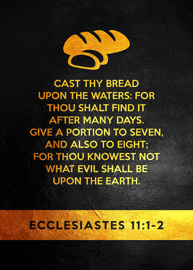 Ecclesiastes 11 1-2 Bible Verse Wall Art Digital Art By Bible Verse ...