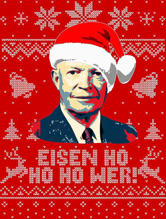 Eisenhower Ho Ho Ho Christmas Digital Art by Filip Schpindel Fine Art