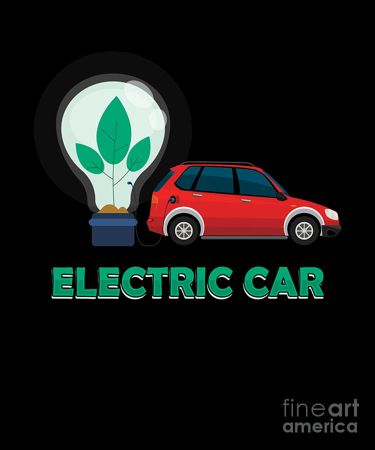 Electric Car Driver Automobile Vehicle Charge Gift Digital Art by ...