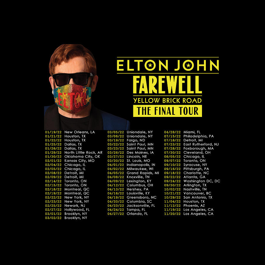 Elton John Farewell Yellow Brick Road The Final Tour Dates 2022 Ri81