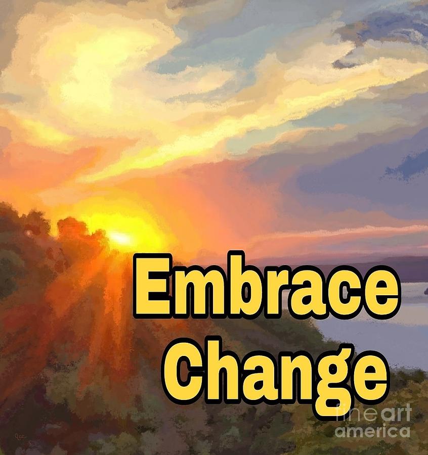 Embrace Change Painting by Jackie Case