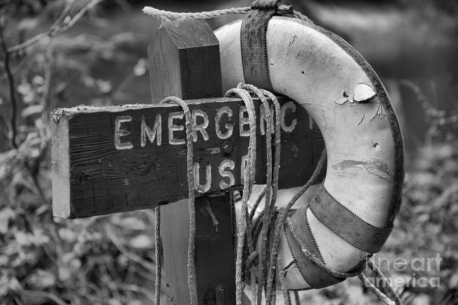 Emergency Use Life Saver Black And White Photograph by Adam Jewell