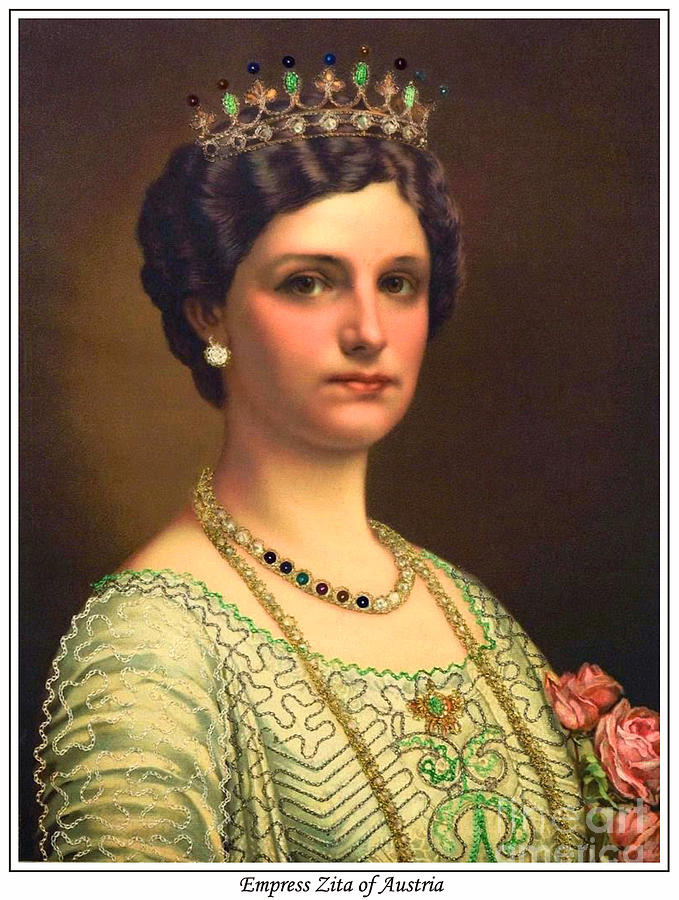 Empress Zita of Austria, Queen of Hungary, nee Princess of Bourbon ...