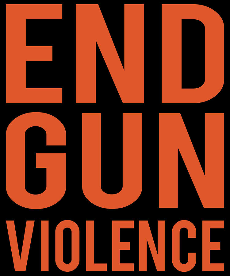 End Gun Violence Digital Art by Flippin Sweet Gear
