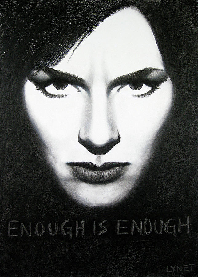 Enough is Enough Painting by Lynet McDonald