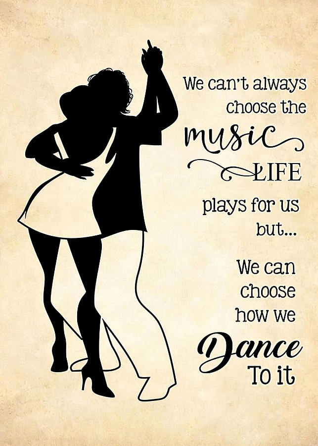 Entertainment Bachata We Can't Always Choose The Music Poster Digital ...