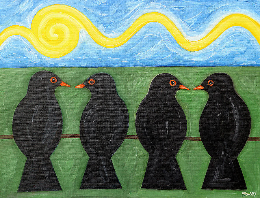 Blackbirds Talking Painting by Patrick J Murphy - Fine Art America