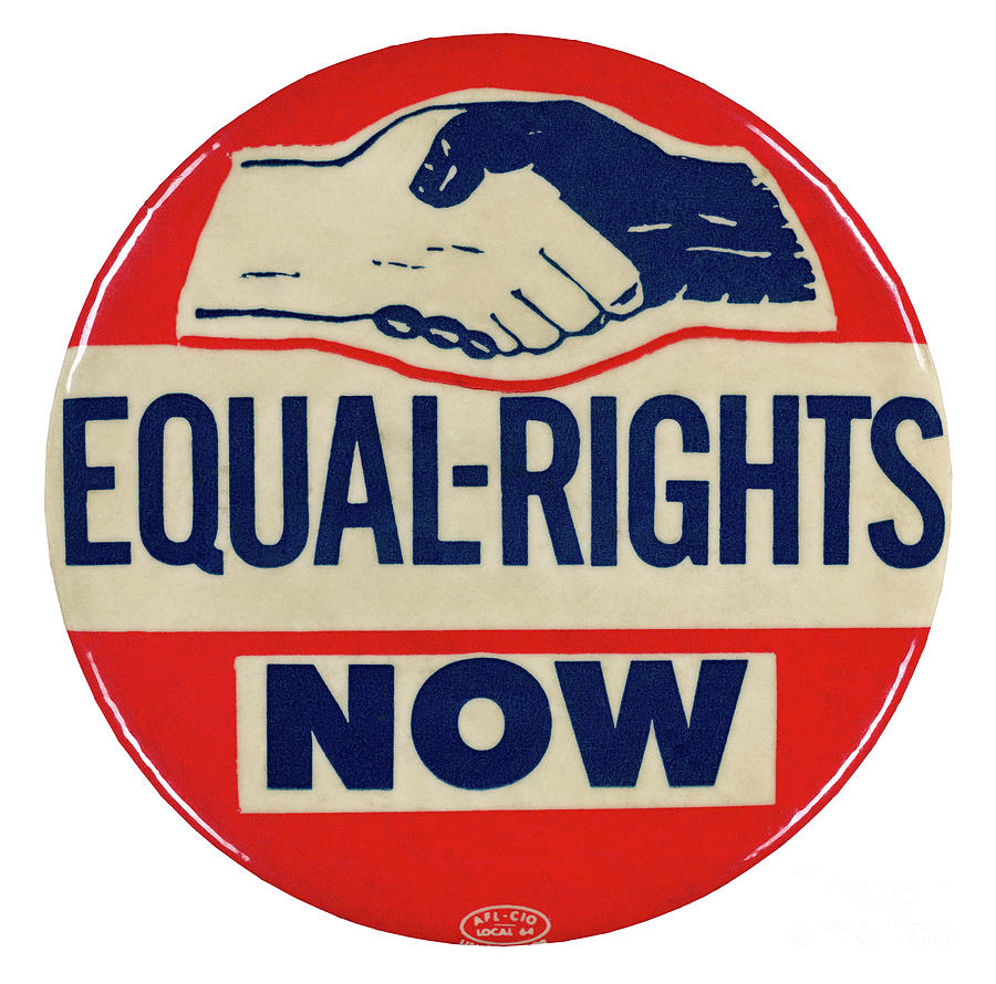 Equal Rights Now Button Photograph by Granger - Fine Art America