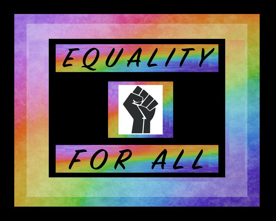 Equality For All Rainbow - V12 A Digital Art by Artistic Mystic - Fine ...