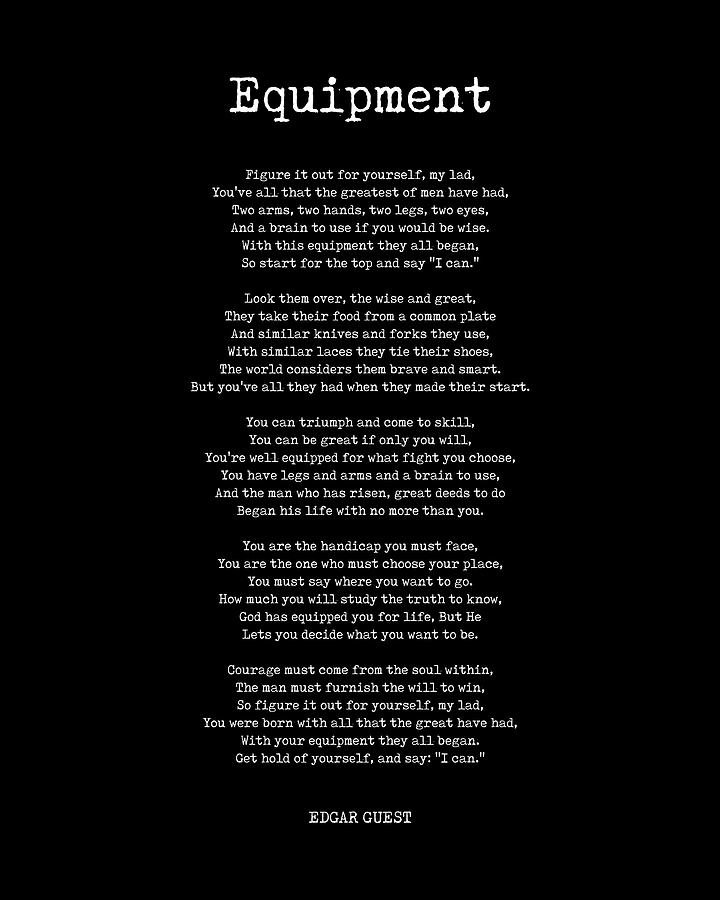 Equipment - Edgar Guest Poem - Literature - Typewriter Print 1 - Black ...