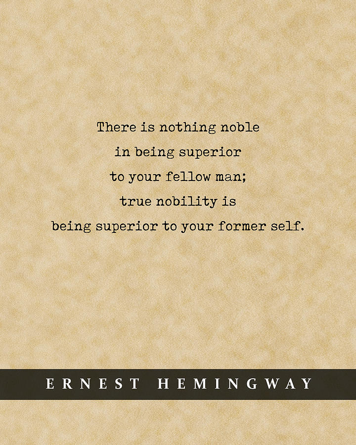 Ernest Hemingway Quote 01 - Literary Poster - Book Lover Gifts Mixed ...