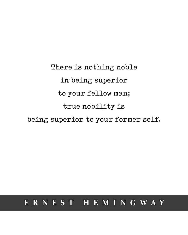 Ernest Hemingway Quote 01 - Minimal Literary Poster - Book Lover Gifts Mixed Media