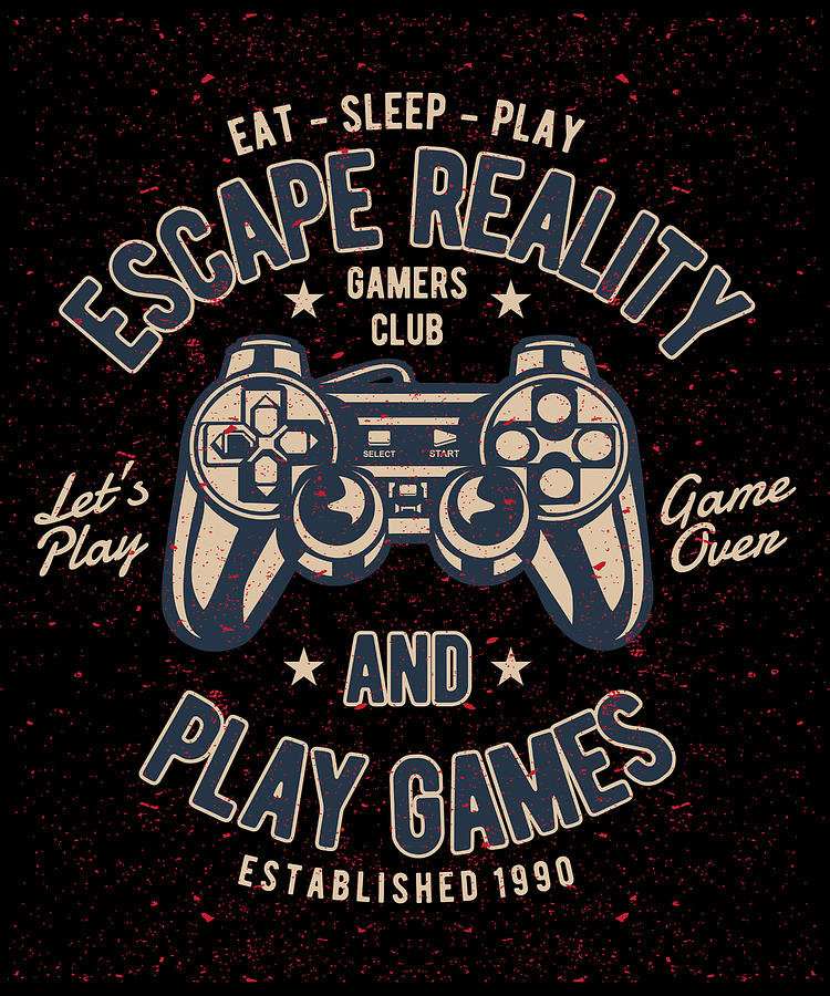 Vintage Digital Art - Escape Reality and Play Games by Jacob Zelazny