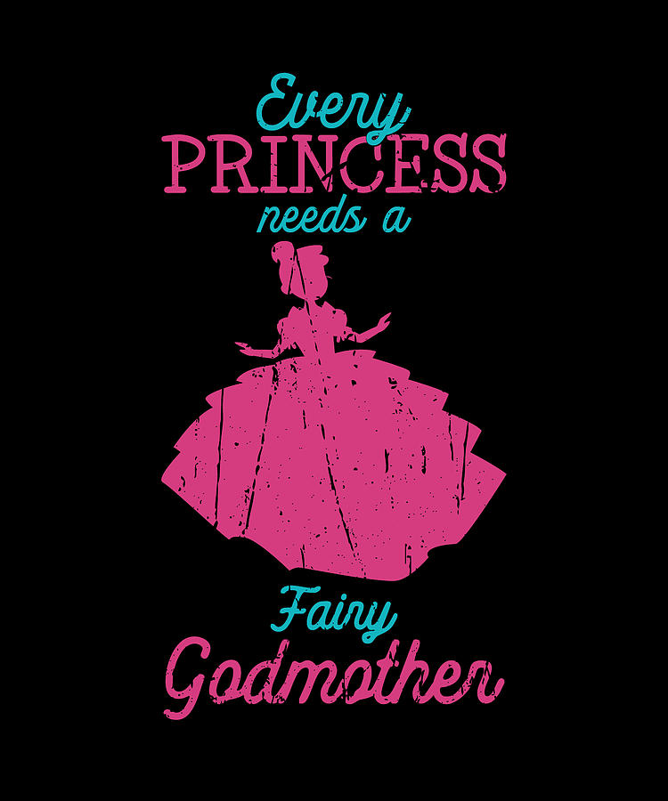 Every Princess Needs A Fairy Godmother Fairytale Digital Art By