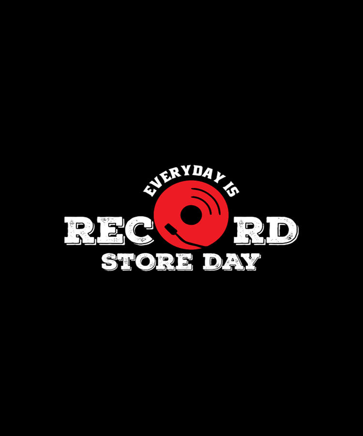 Music Digital Art - Everyday Is Record Store Day by Tinh Tran Le Thanh
