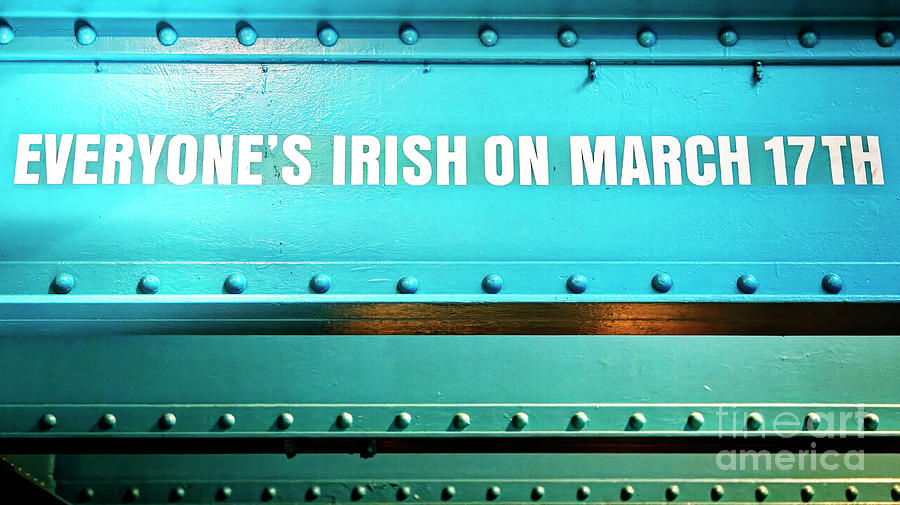 Everyones Irish on March 17th in Dublin Ireland Photograph by John Rizzuto