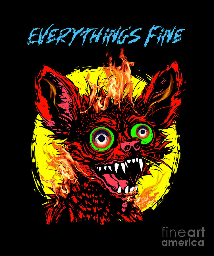 Everythings Fine Sarcastic Funny Chihuahua Dog  Digital Art by Peter Ogden