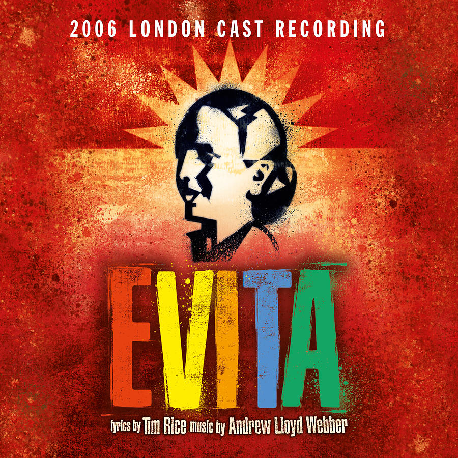 Evita By Andrew Lloyd Webber And Original Evita Cast Digital Art By Music N Film Prints