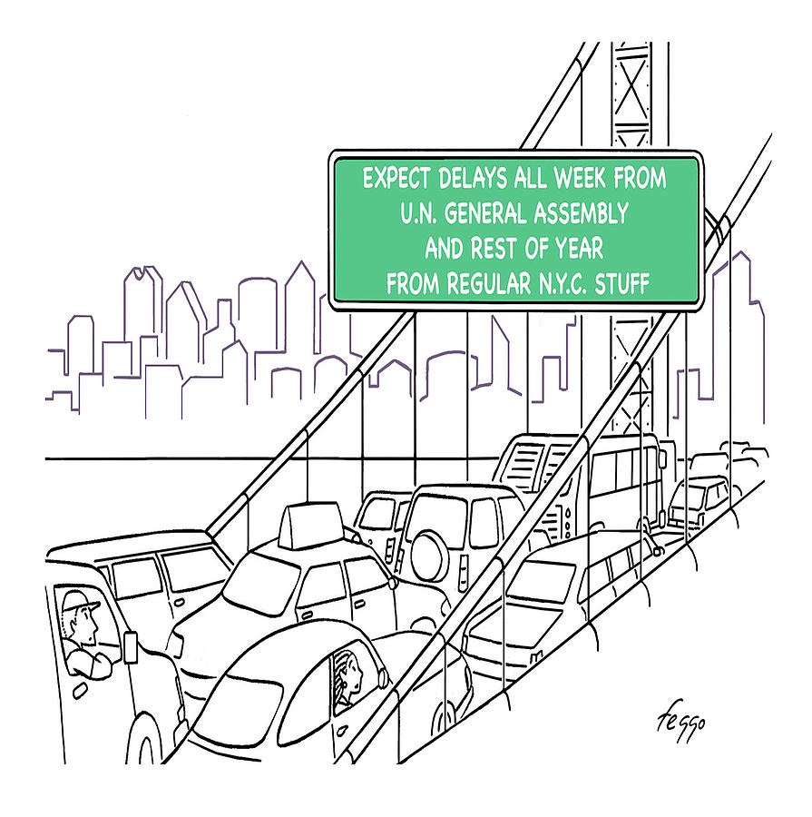 Expect Delays All Week Drawing by Felipe Galindo