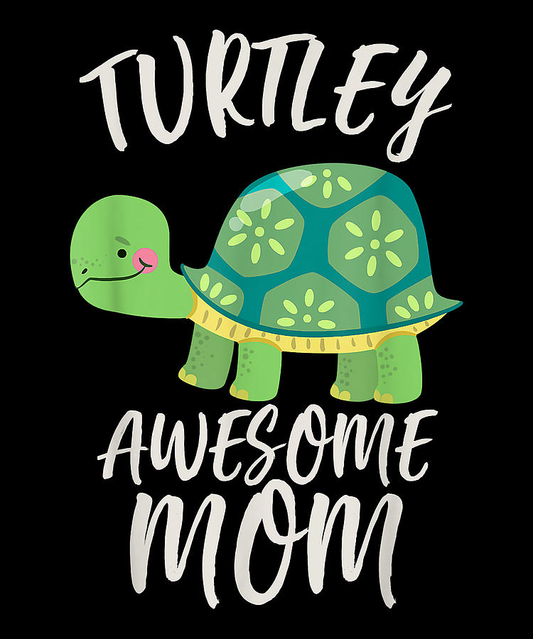 Experience Cute Turtle Mom Tshirt Turtley Awesome Gift Vintage Digital ...