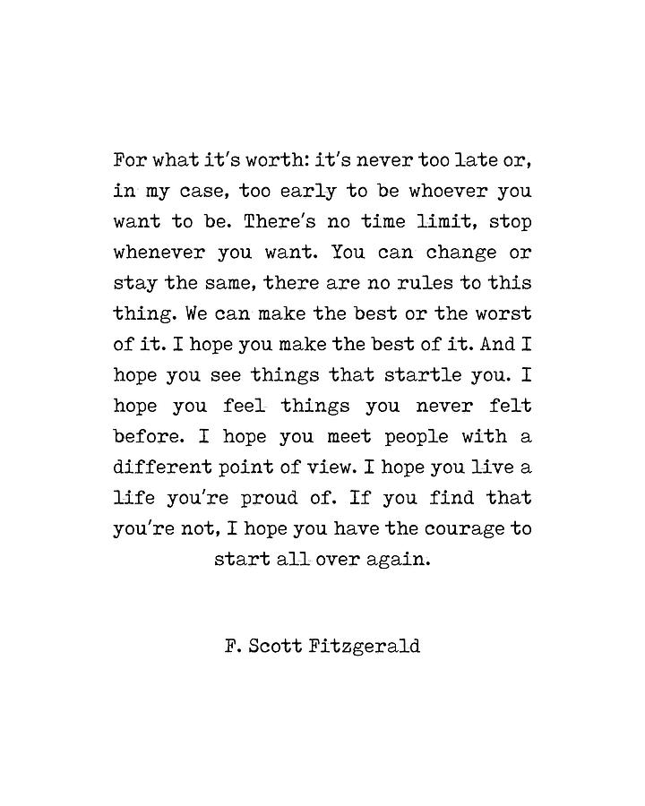 F Scott Fitzgerald Digital Art - F Scott Fitzgerald Quote - For What Its Worth - Minimal, Black and White, Typewriter - Inspiring by Studio Grafiikka