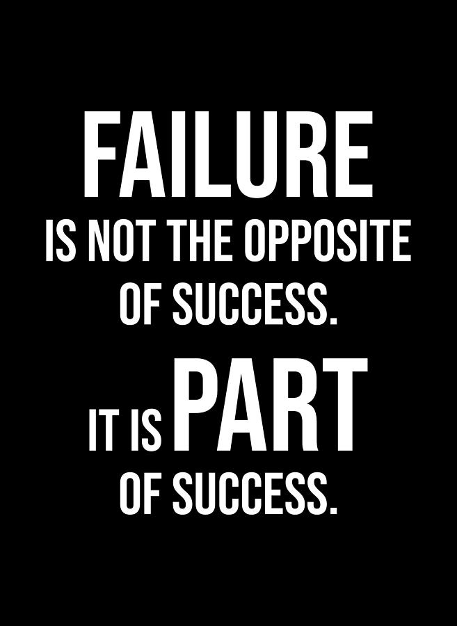 Failure Is Part Of Success - Gym, Hustle, Motivational Digital Art by ...