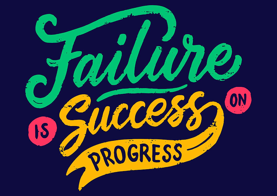 Failure Is Success On Progress Poster blue Painting by Emily Carrie ...