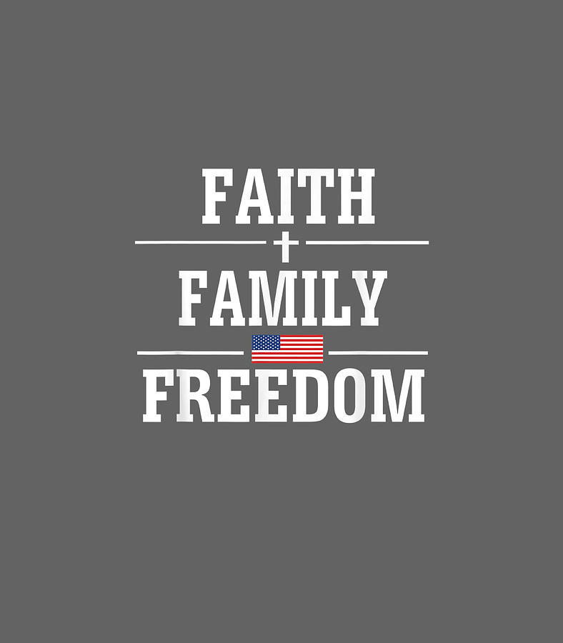 Faith Family Freedom Memorial Day Digital Art by Eliab EvieJ - Pixels