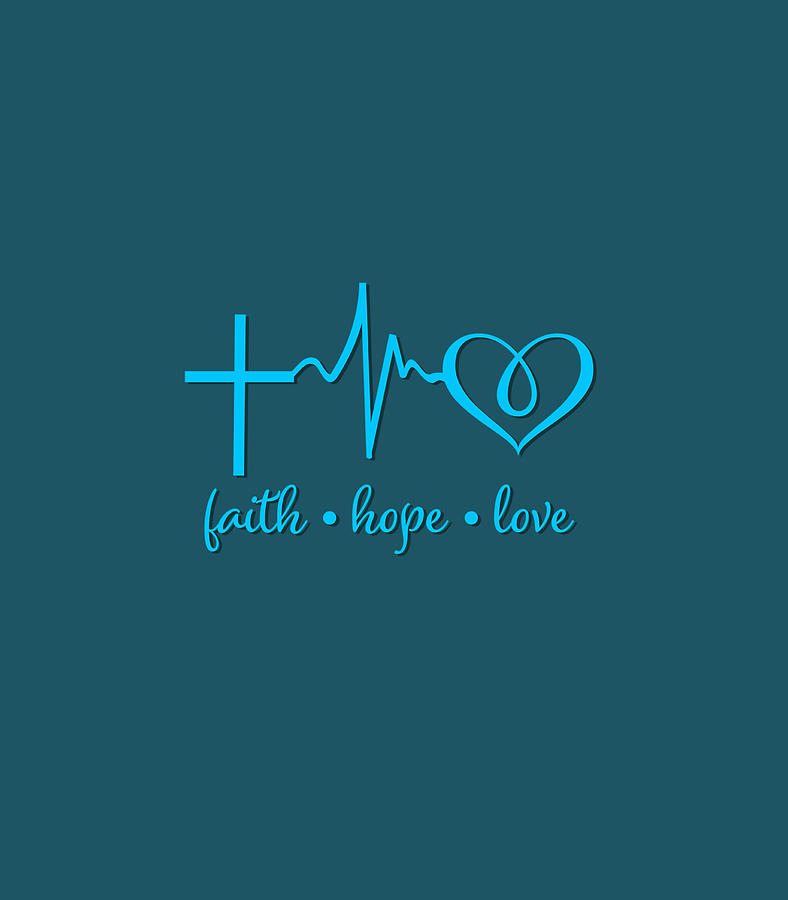 Faith Hope And Love Christian Digital Art By Ishikk Alexa - Fine Art 