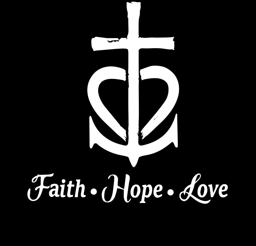 Faith Hope Love Cross Anchor Heart Jesus Digital Art by Th - Fine Art ...