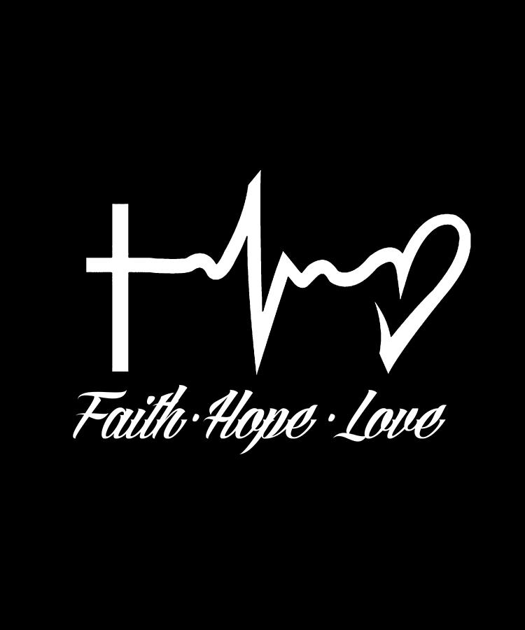 Love Digital Art - Faith Hope Love by Jacob Zelazny
