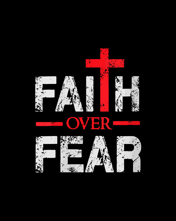 Faith Over Fear - Big Cross - Christian Faith Saying Gift Items Digital ...