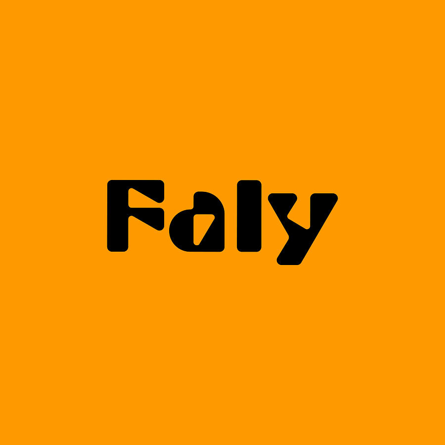 Faly #Faly Digital Art by TintoDesigns