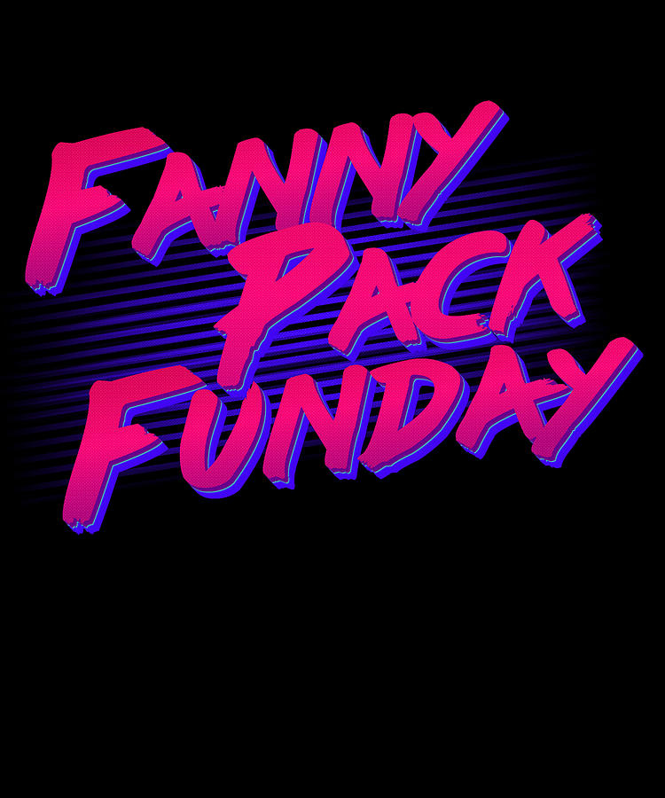 Fanny Pack Funday Digital Art by Flippin Sweet Gear