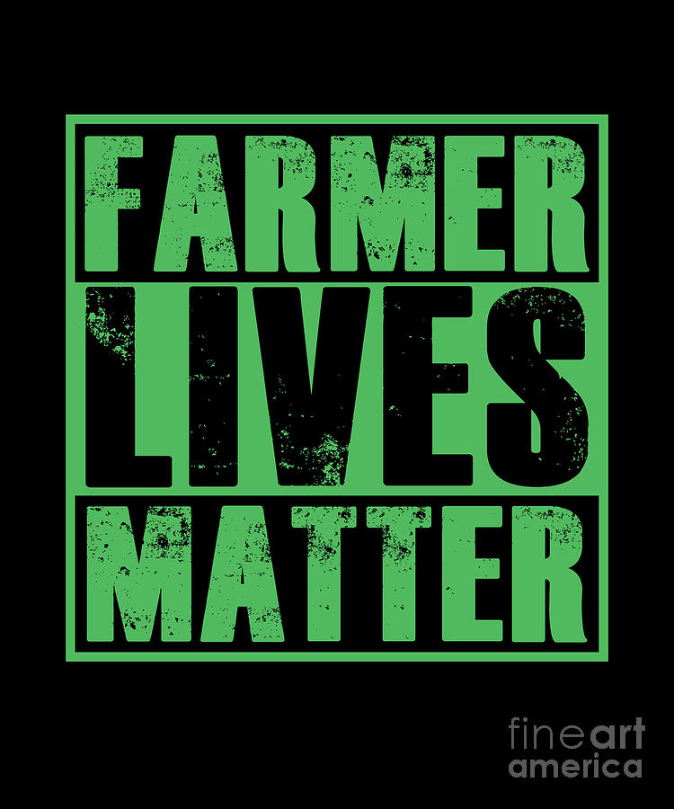 Farm Lives Matter