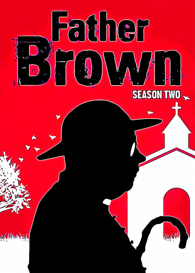 Father Brown 2013 Poster Painting by Adrian Yvette - Fine Art America