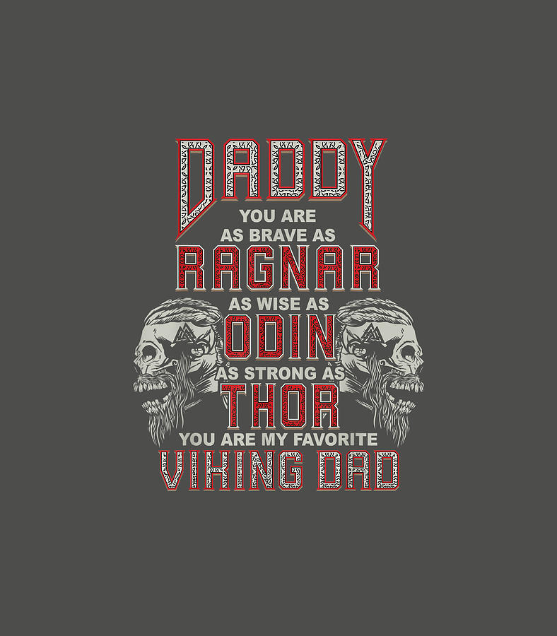 Favorite Viking Dad Proud Viking Father Digital Art by Arsam Rhuby | Pixels