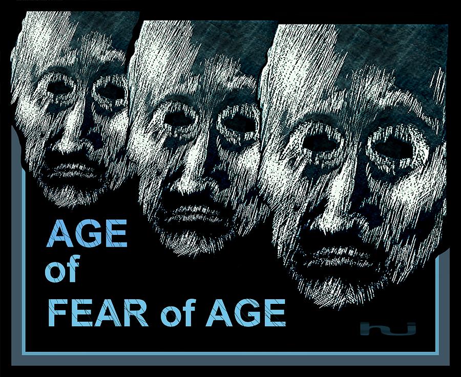 Fear of  Age  Mixed Media by Hartmut Jager