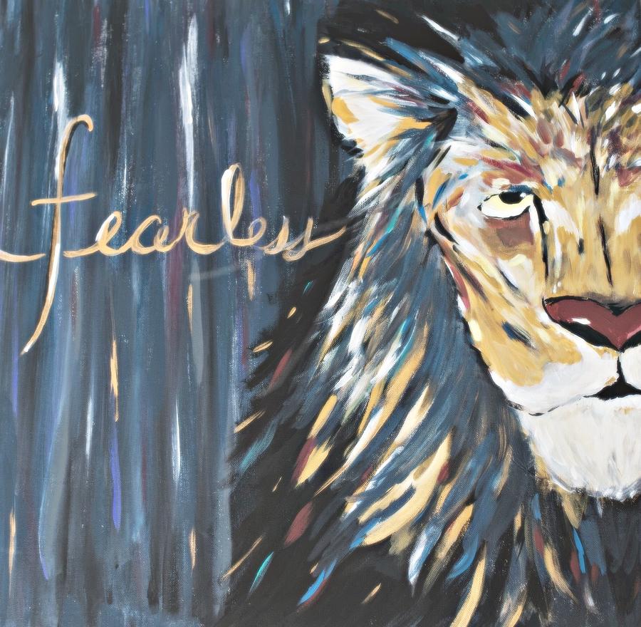 Lion Painting - Fearless by Karen Cole