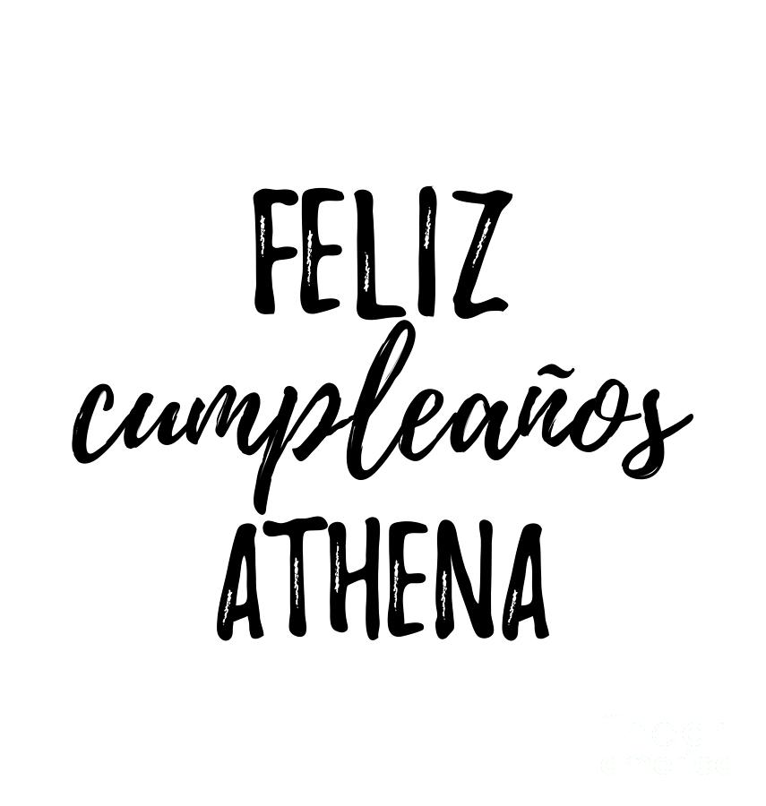 Feliz Cumpleanos Athena Funny Spanish Happy Birthday Gift Digital Art ...
