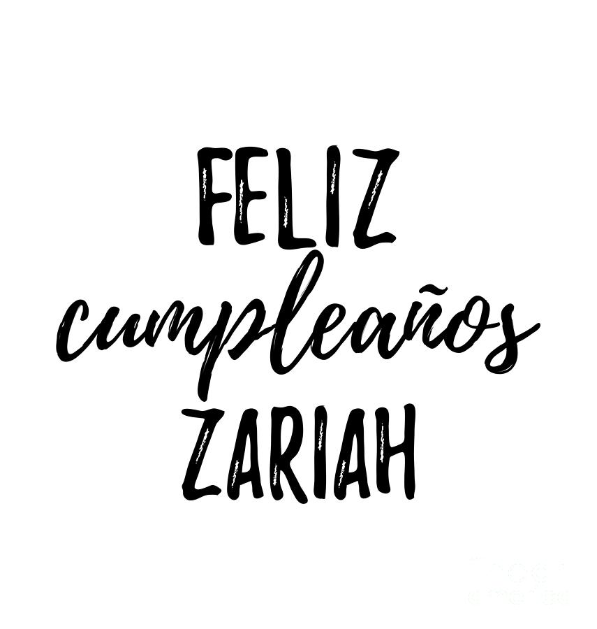 feliz-cumpleanos-zariah-funny-spanish-happy-birthday-gift-digital-art