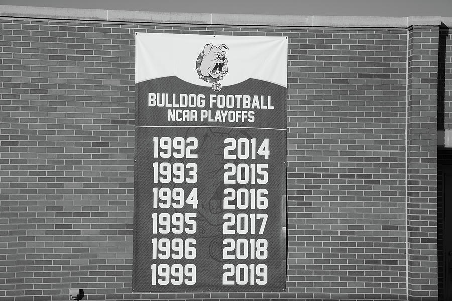 Ferris State University Bulldog Football NCAA Playoffs banner in black and white Photograph by Eldon McGraw
