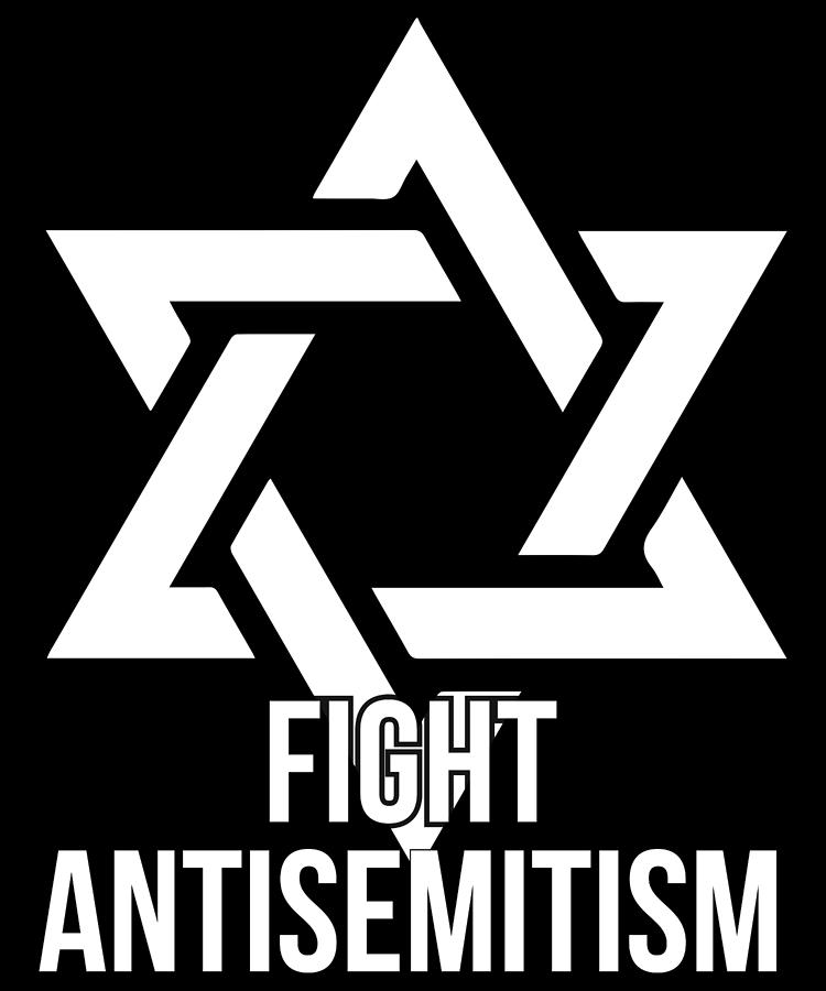 Fight Antisemitism Digital Art By ShunnWii | Fine Art America