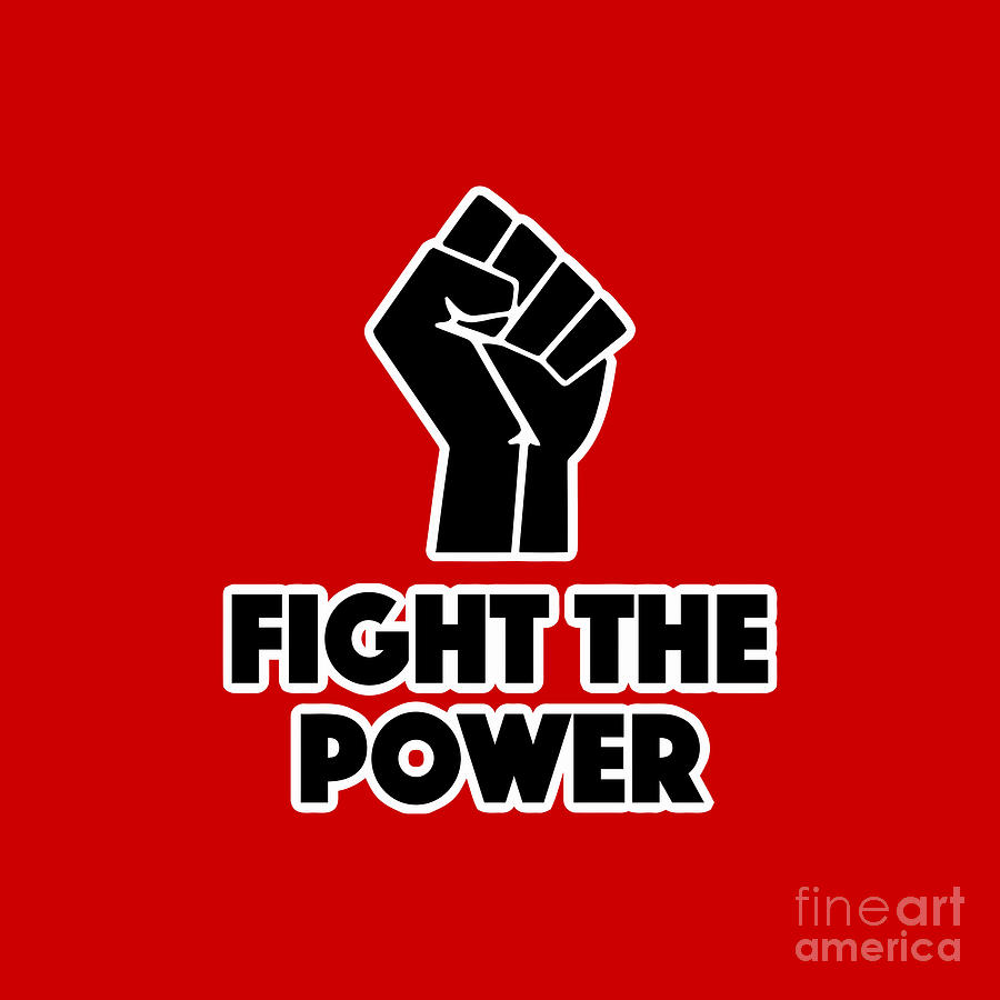 Fight The Power Drawing by Gilda Anggraini - Fine Art America