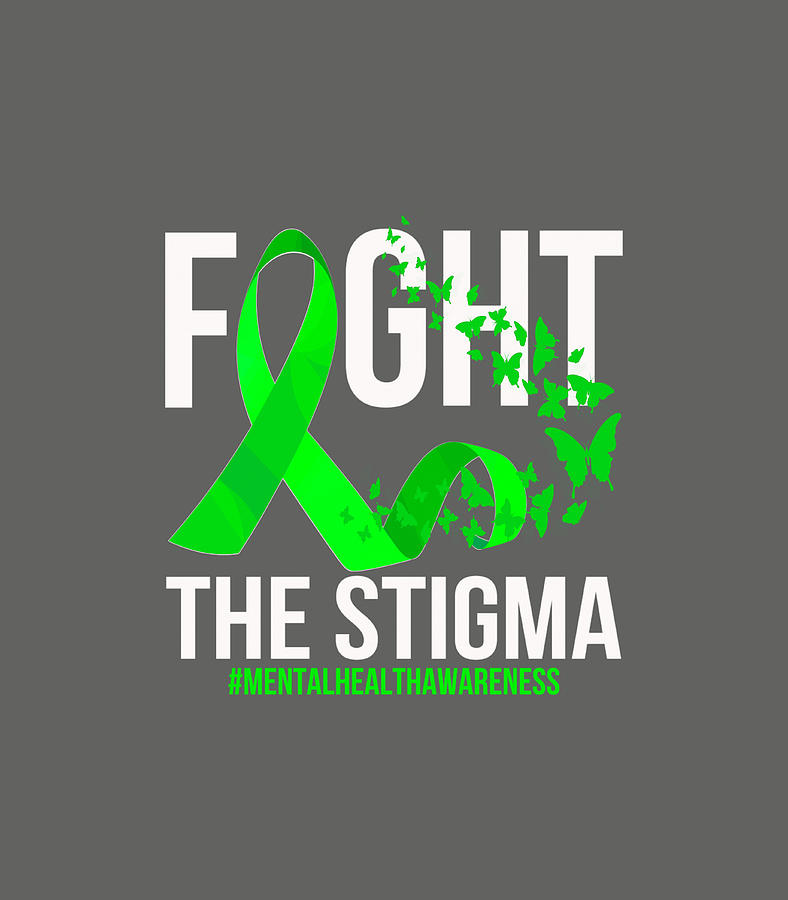 Fight The Stigma Mental Health Awareness Digital Art by Khizrx Neama ...