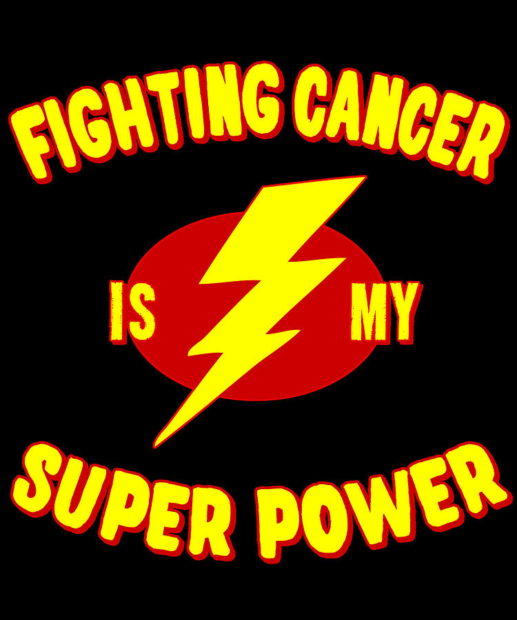 Fighting Cancer Is My Super Power Digital Art by Flippin Sweet Gear